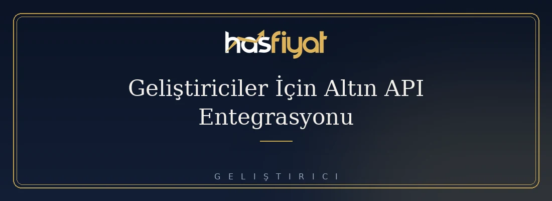 .NET, Java ve Go ile Altın Fiyat API Entegrasyonu